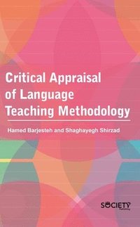 bokomslag Critical Appraisal of Language Teaching Methodology