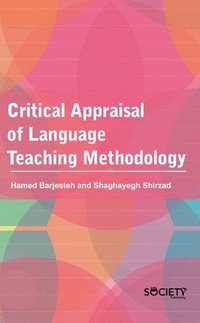 bokomslag Critical Appraisal Of Language Teaching Methodology