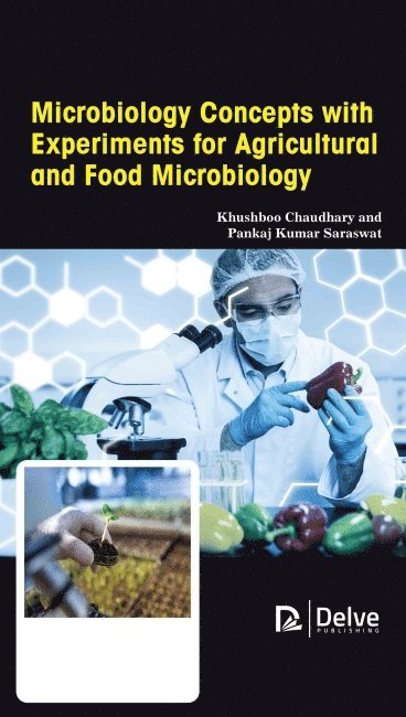 bokomslag Microbiology Concepts with Experiments for Agricultural and Food Microbiology