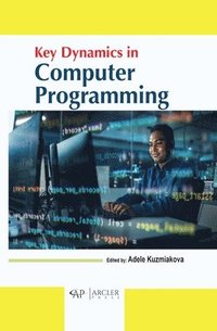 bokomslag Key Dynamics in Computer Programming