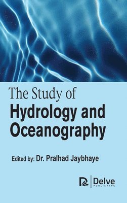 bokomslag The Study of Hydrology and Oceanography