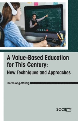 bokomslag Value-Based Education for This Century