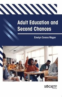 bokomslag Adult Education and Second Chances