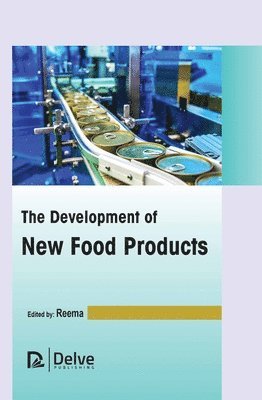 bokomslag Development of New Food Products