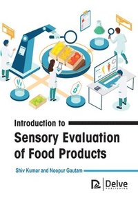 bokomslag Introduction to Sensory Evaluation of Food Products