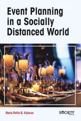 Event Planning in a Socially Distanced World 1