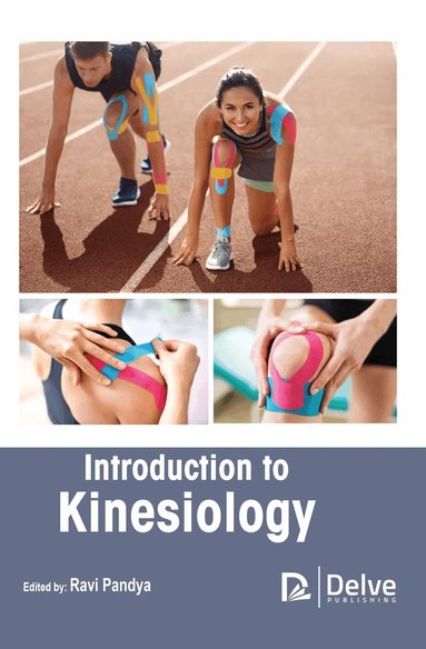 Ravi Pandya - Introduction to Kinesiology, Inbunden