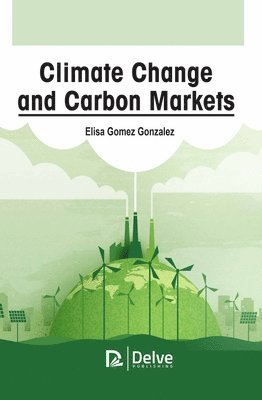 bokomslag Climate Change and Carbon Markets