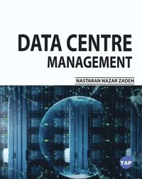 bokomslag Data Centre Management