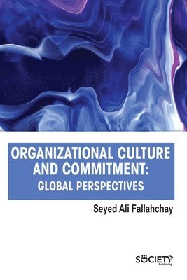 Organizational Culture and Commitment 1