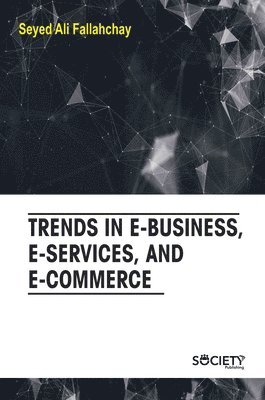 bokomslag Trends in e-business, e-services, and e-commerce