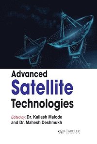 bokomslag Advanced Satellite Technologies
