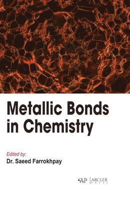 bokomslag Metallic Bonds in Chemistry