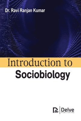 Introduction to Sociobiology 1