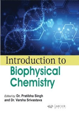 Introduction to Biophysical Chemistry 1