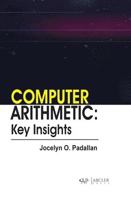Jocelyn O. Padallan, Jocelyn O Padallan - Computer Arithmetic, Inbunden
