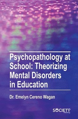 bokomslag Psychopathology at School