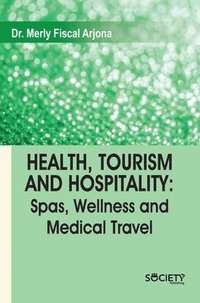 bokomslag Health, Tourism and Hospitality