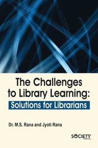 bokomslag The Challenges to Library Learning