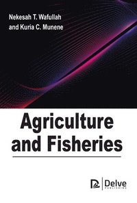 bokomslag Agriculture and Fisheries