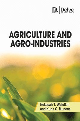 Agriculture and Agro-industries 1