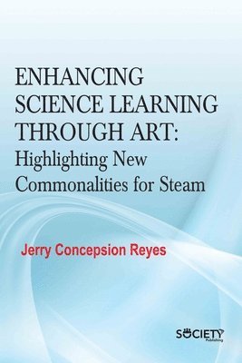 bokomslag Enhancing Science Learning Through Art