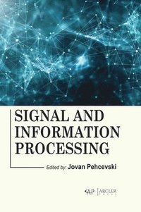 bokomslag Signal and Information Processing