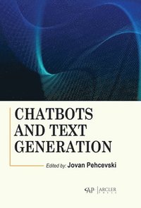 bokomslag Chatbots and Text Generation