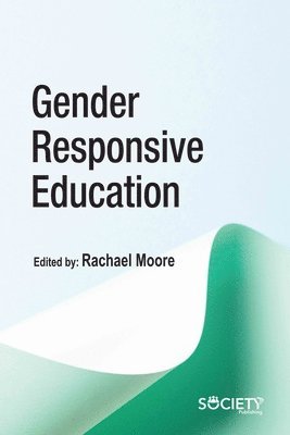 bokomslag Gender Responsive Education