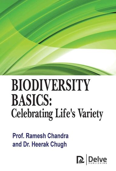 Ramesh Chandra, Heerak Chugh - Biodiversity Basics, Inbunden
