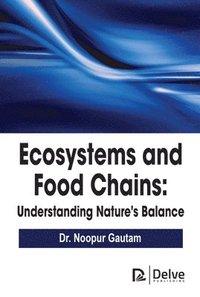 bokomslag Ecosystems and Food Chains