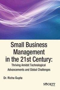 bokomslag Small Business Management in the 21st Century
