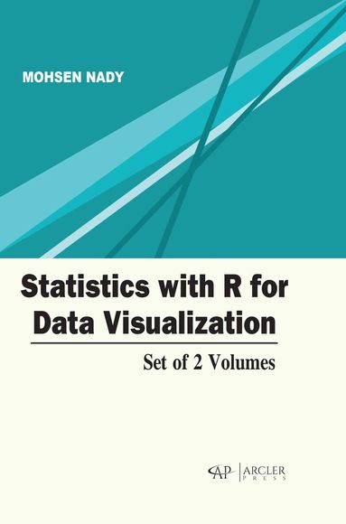 Mohsen Nady - Statistics with R for Data Visualization, Inbunden