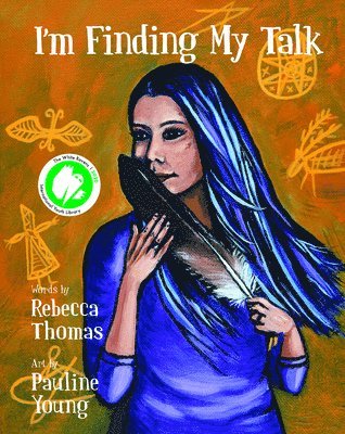Rebecca Thomas - I'm Finding My Talk, Häftad