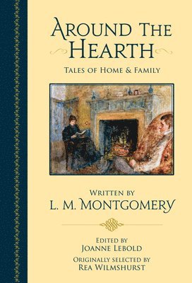 bokomslag Around the Hearth: Tales of Home and Family