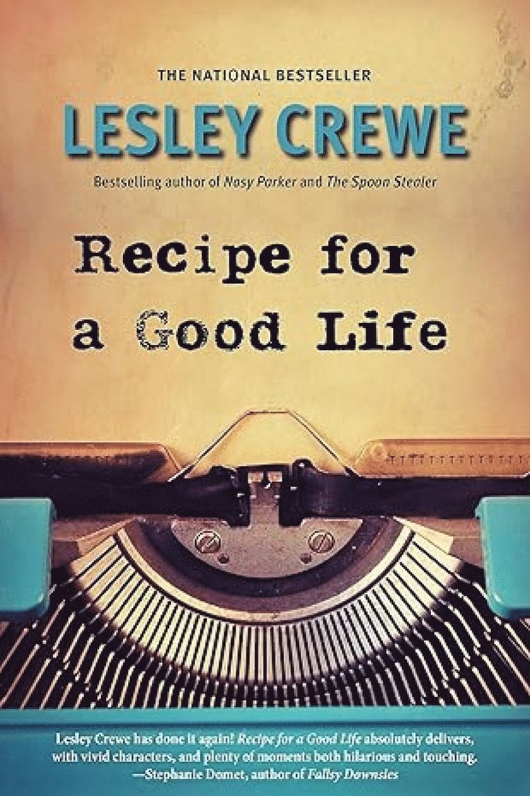 Lesley Crewe - Recipe for a Good Life, Häftad