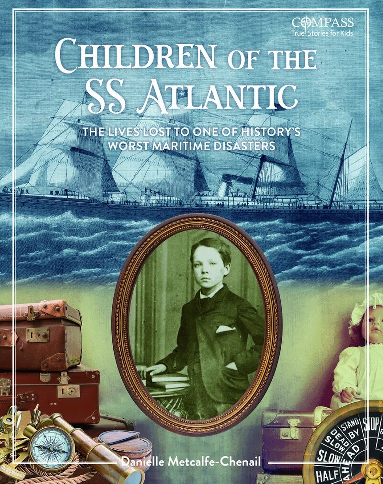 Danielle Metcalfe-Chenail - Children of the SS Atlantic, Häftad. Tillgänglighet: Lägg i varukorg