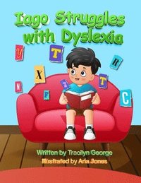 bokomslag Iago Struggles with Dyslexia