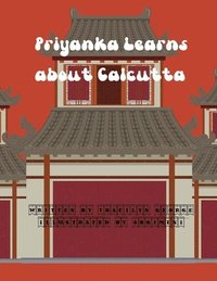 bokomslag Priyanka Learns about Calcutta