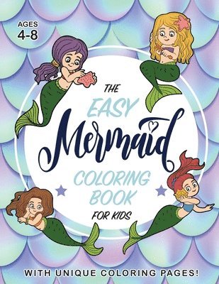 The Easy Mermaid Coloring Book for Kids 1