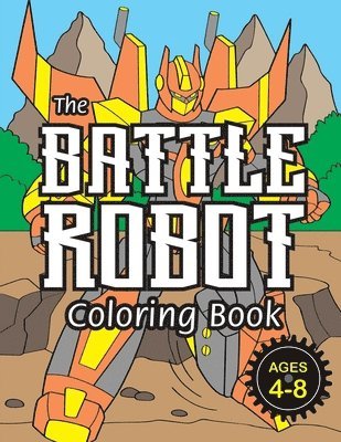 bokomslag Battle Robot Coloring Book