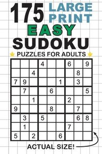 bokomslag 175 Large Print Easy Sudoku Puzzles for Adults