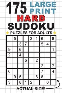 bokomslag 175 Large Print Hard Sudoku Puzzles for Adults