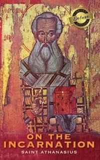 bokomslag On the Incarnation (Deluxe Library Edition)