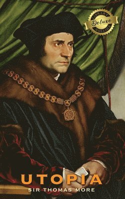 Thomas More - Utopia (Deluxe Library Edition), Inbunden