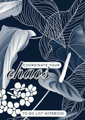 bokomslag Coordinate Your Chaos To-Do List Notebook