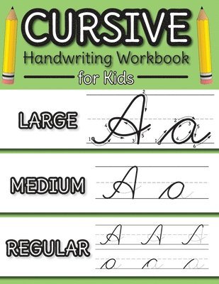 Cursive Handwriting Workbook for Kids 1