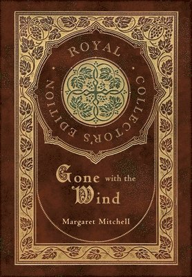 bokomslag Gone with the Wind (Royal Collector's Edition) (Case Laminate Hardcover with Jacket)