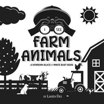 Lauren Dick - I See Farm Animals, Häftad