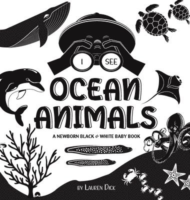 Lauren Dick - I See Ocean Animals, Inbunden